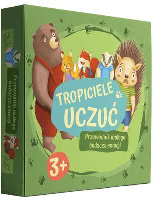 Tropiciele Uczuć. Przewodnik małego badacza emocji
