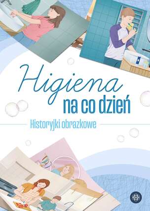 Higiena na co dzień. Historyjki obrazkowe