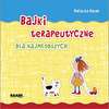 Bajki terapeutyczne dla najmłodszych (z płytą CD)