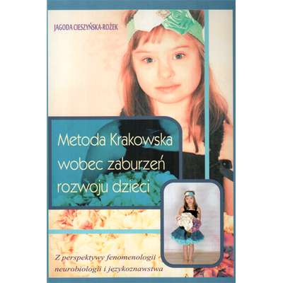 Metoda Krakowska wobec zaburzeń rozwoju dzieci