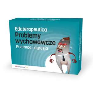 Eduterapeutica. Problemy wychowawcze. Przemoc i agresja. Szkoła Podstawowa. Klasy 1-8