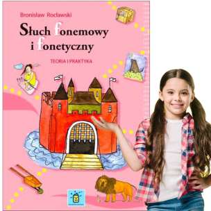 Słuch fonemowy i fonetyczny. Teoria i praktyka