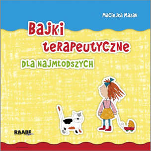 Bajki terapeutyczne dla najmłodszych (z płytą CD)