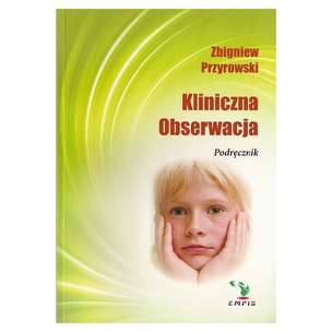 Kliniczna obserwacja. Podręcznik