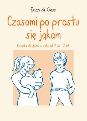 Czasami po prostu się jąkam. Książka dla dzieci w wieku od 7 do 12 lat