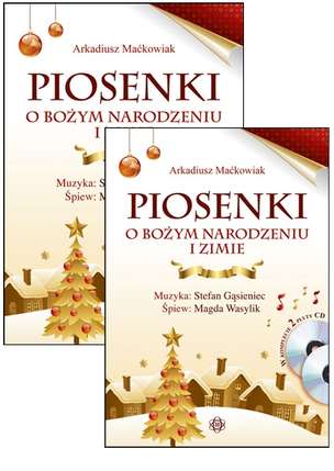 Piosenki o Bożym Narodzeniu i Zimie (z 2 płytami CD)