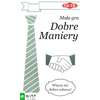 Mała gra - Dobre maniery