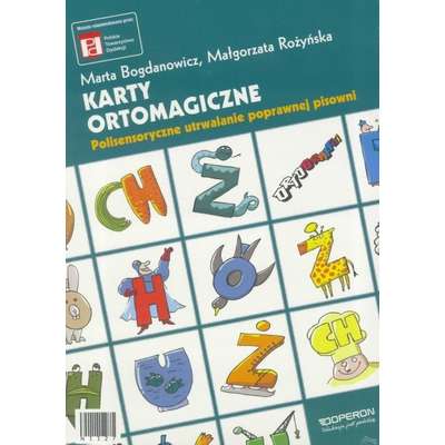 Karty ortomagiczne. Polisensoryczne utrwalanie poprawnej pisowni