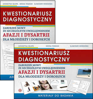 KWESTIONARIUSZ DIAGNOSTYCZNY zaburzeń mowy ze szczególnym uwzględnieniem afazji i dysartrii dla młodzieży i dorosłych (Materiały do badania + Arkusz diagnostyczny) (z płytą CD)