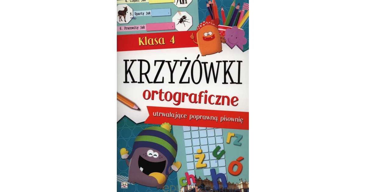 Sprawdzian Z Ortograficzne Klasa 4 Krzyżówki