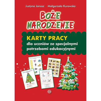 Boże Narodzenie. Karty pracy dla uczniów ze specjalnymi potrzebami edukacyjnymi