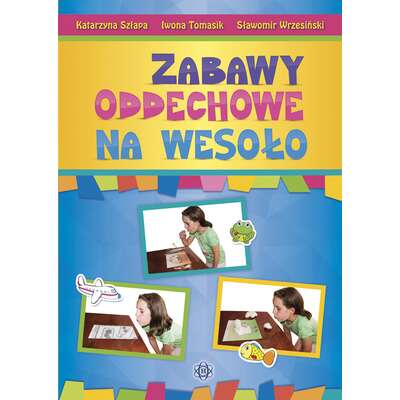 Zabawy oddechowe na wesoło