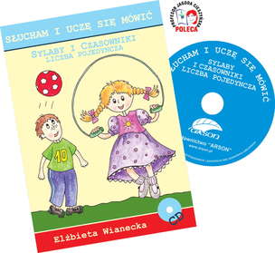 Słucham i uczę się mówić. Sylaby i Czasowniki liczba pojedyncza