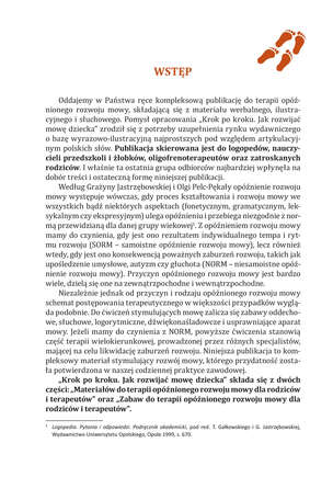 Krok po kroku. Jak rozwijać mowę dziecka. MATERIAŁY do terapii opóźnionego rozwoju mowy dla rodziców i terapeutów (z płytą CD)
