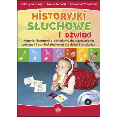 Historyjki słuchowe i dźwięki (z 2 płytami CD)