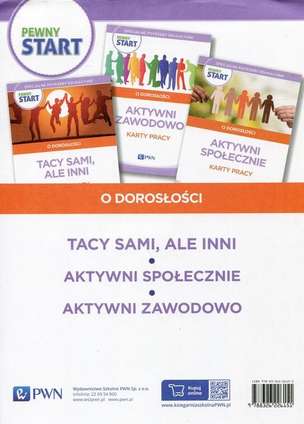 Pewny Start. O dorosłości. Tacy sami, ale inni, Aktywni społecznie, Aktywni zawodowo. Karty pracy
