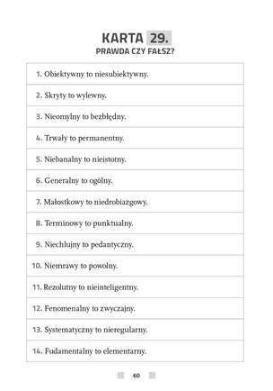 Ćwiczenia słownikowe - związki frazeologiczne, synonimy i antonimy