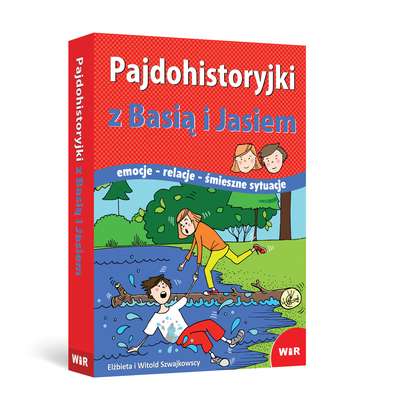 Pajdohistoryjki z Basią i Jasiem - (Emocje - relacje - śmieszne sytuacje)