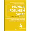 Poznaję i rozumiem świat 4 - Karty pracy dla uczniów z niepełnosprawnością intelektualną, dla przedszkoli i zespołów rewalidacyjno-wychowawczych