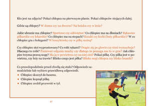 Ćwiczenia rozwijające myślenie przyczynowo-skutkowe. Co się przed chwilą mogło stać?