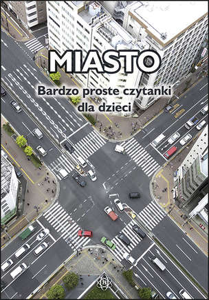 Bardzo proste czytanki dla dzieci - MIASTO