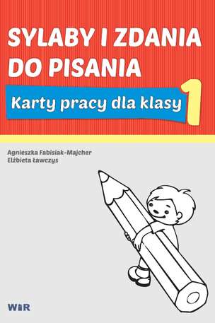 Sylaby i zdania do pisania - Karty pracy dla klasy 1