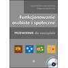 Funkcjonowanie osobiste i społeczne. Przewodnik dla nauczyciela