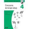 Terapia umysłowa osób dorosłych. Ćwiczenia do terapii afazji. Część 4