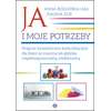 Ja i moje potrzeby. Program kinestetyczno-komunikacyjny dla dzieci ze znaczną lub głęboką niepełnosprawnością intelektualną