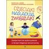 Dzieciaki naśladują zwierzaki. Zestaw kart do terapii integracji sensorycznej